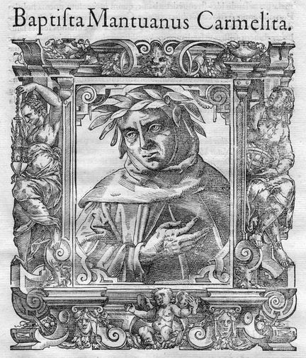 Theologi - Baptiste Spagnoli, Carme (1447-1516), pote et humaniste