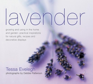 Lavender - Tessa Evelegh - Lorenz Books