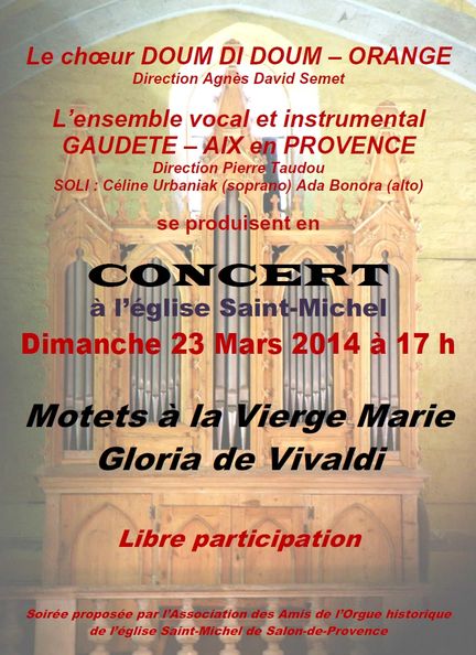 23 mars 2014 - Concert en l'église Saint-Michel de Salon-de-Provence - Chœur Doum di Doum d'Orange et l'ensemble vocal et instrumentale Gaudete d'Aix-en-Provence