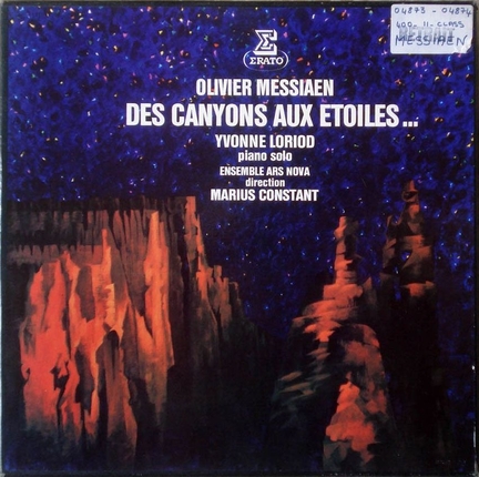 Des canyons aux étoiles d'Olivier Messiaen, direction: Marius Constant - Erato STU 70974/975 - 1977