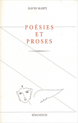 Poésies et Proses - David Marti - Rémanences, 2009