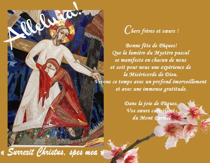 Vœux de Pâques des soeurs carmélites du Mont Carmel d'Haïfa
