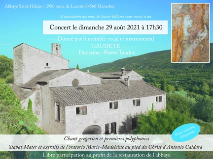 29.08.2021 - Concert Gaudete à l'abbaye Saint-Hilaire, Ménerbes - Vaucluse