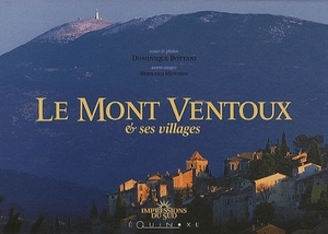 Le mont Ventoux et ses villages - Editions Equinoxe