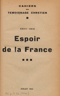 Cahier du Témoignage chrétien - 1944/07 (n° 28 et 29) 2