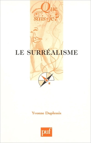 Le Surréalisme - Yves Duplessis - Puf, 2003