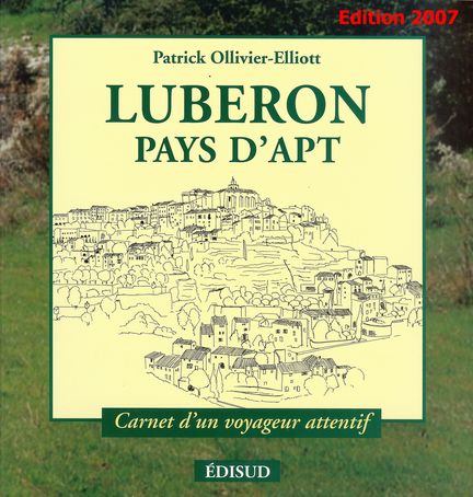 Luberon Pays d'Apt de Patrick Ollivier-Elliott - disud