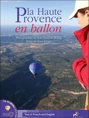 La Haute-Provence en ballon