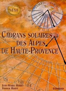 Cadrans solaires des Alpes de Hautes-Provence - Edisud