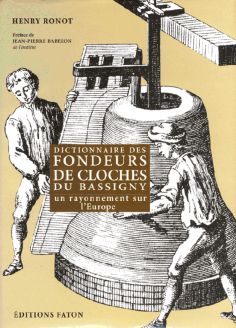 Fondeurs de cloches - Dictionnaire d'Henry Ronot