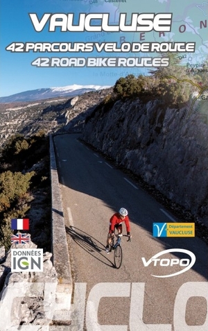Vaucluse : 42 parcours de vélo de route, VTOPO, édition 2017