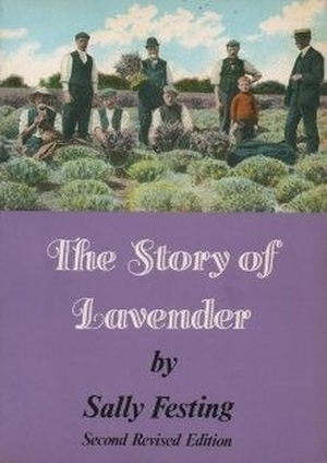 The Story of Lavender - Sally Festing - Sutton Publishing Ltd