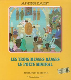 Les Trois Messes basses - conte d'Alphonse d'Audet