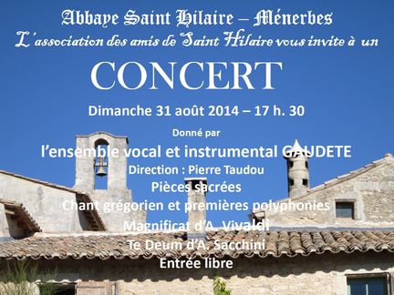 Concert de l'ensemble vocal et instrumental GAUDETE - Abbaye Saint-Hilaire - 31.08.2014