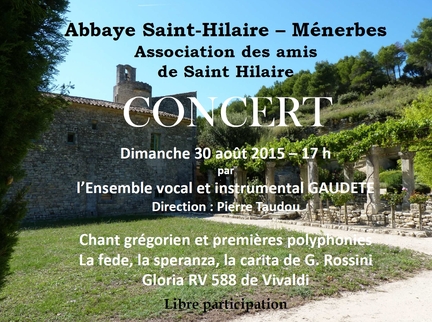 Concert de l'ensemble vocal et instrumental GAUDETE - Abbaye Saint-Hilaire - 30.08.2015