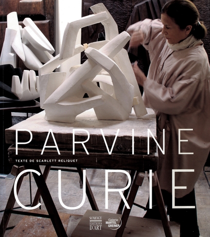 Parvine Curie par Scarlett Reliquet, Somogy éditions d'Art, 2010