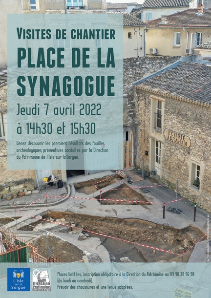 2022/04/07 L'Isle-sur-la-Sorgue, visite de chantier des fouilles archéologiques de la Place de la Synagogue