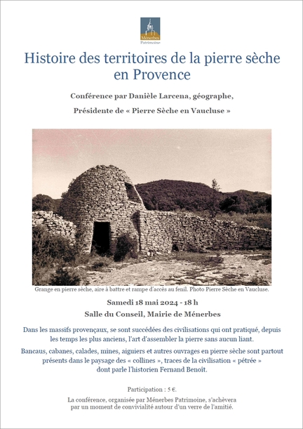 18 mai 2024, Histoire des territoires de la pierre sche en Provence, confrence par Danile Larcena, Gographe