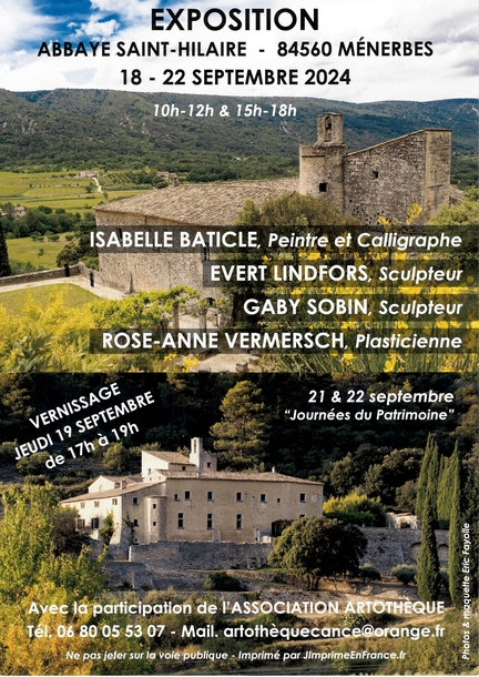 2024 09 18-22 Abbaye Saint-Hilaire - exposition: Isabelle Baticle, peintre, calligraphe - Evert Lindfors, sculpeur - Gaby Sobin, sculpteur - Rose-Anne Vermersch, plasticienne