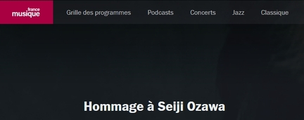 France Musique Hommage à Seiji Ozawa