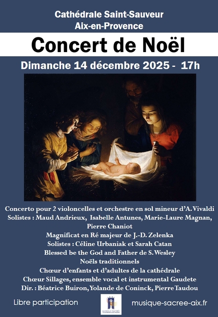 2025.12.14 - Aix-en-Provence - Cathdrale Saint-Sauveur: concert de Nol - Choeur de la cathdrale, Ensemble vocal et instrumental Gaudete, direction Pierre Taudou