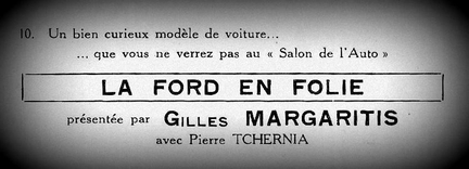 La Ford en folie, sketch présenté pour la première fois le 10 mai 1940 à Medrano, avec Albert Rémy et Gilles Margaritis